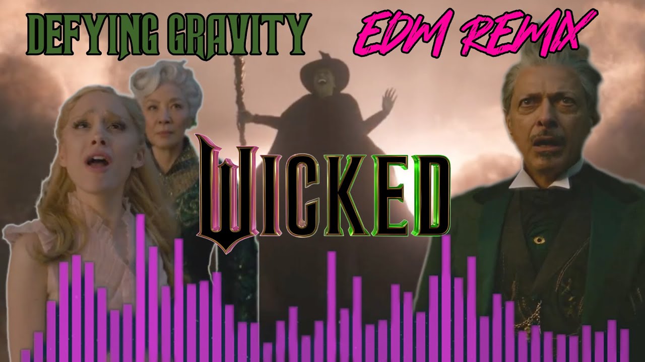 Defying Gravity... But its an EDM REMIX! (From Wicked)