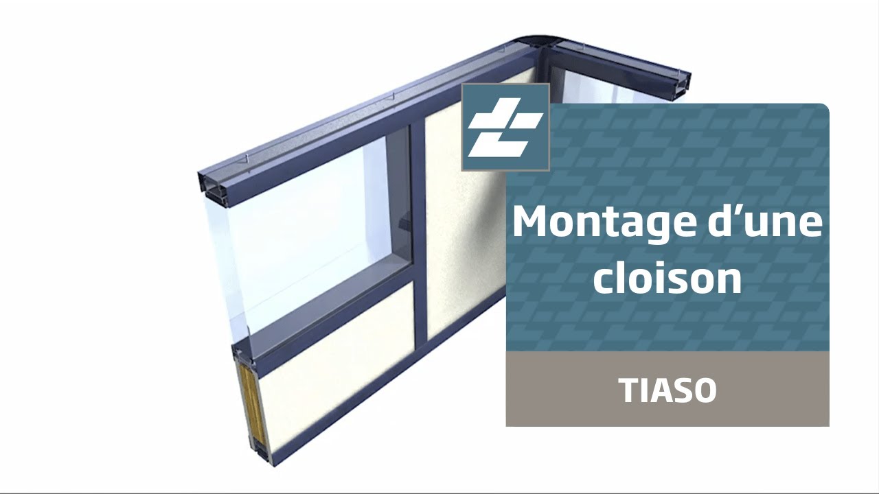 Montage d'une cloison d&eacute;montable TIASO AZ 78mm