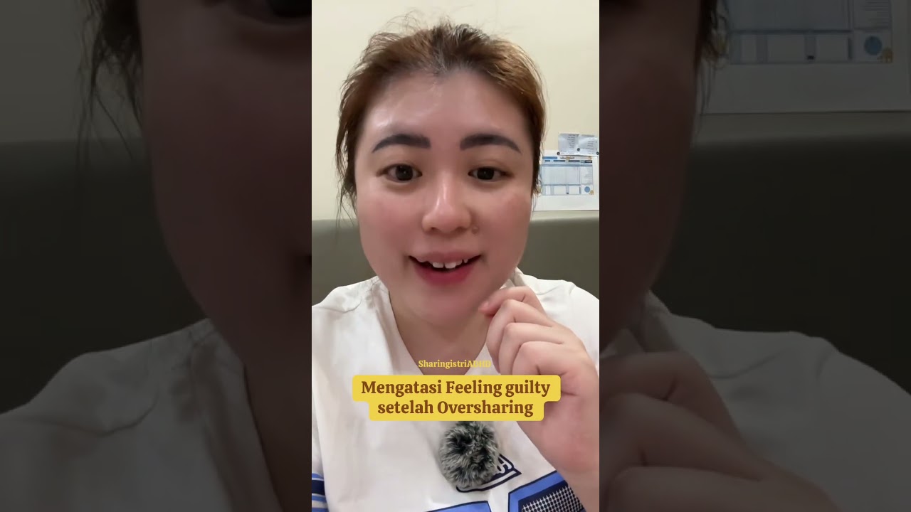Mengatasi feeling guilty setelah oversharing 