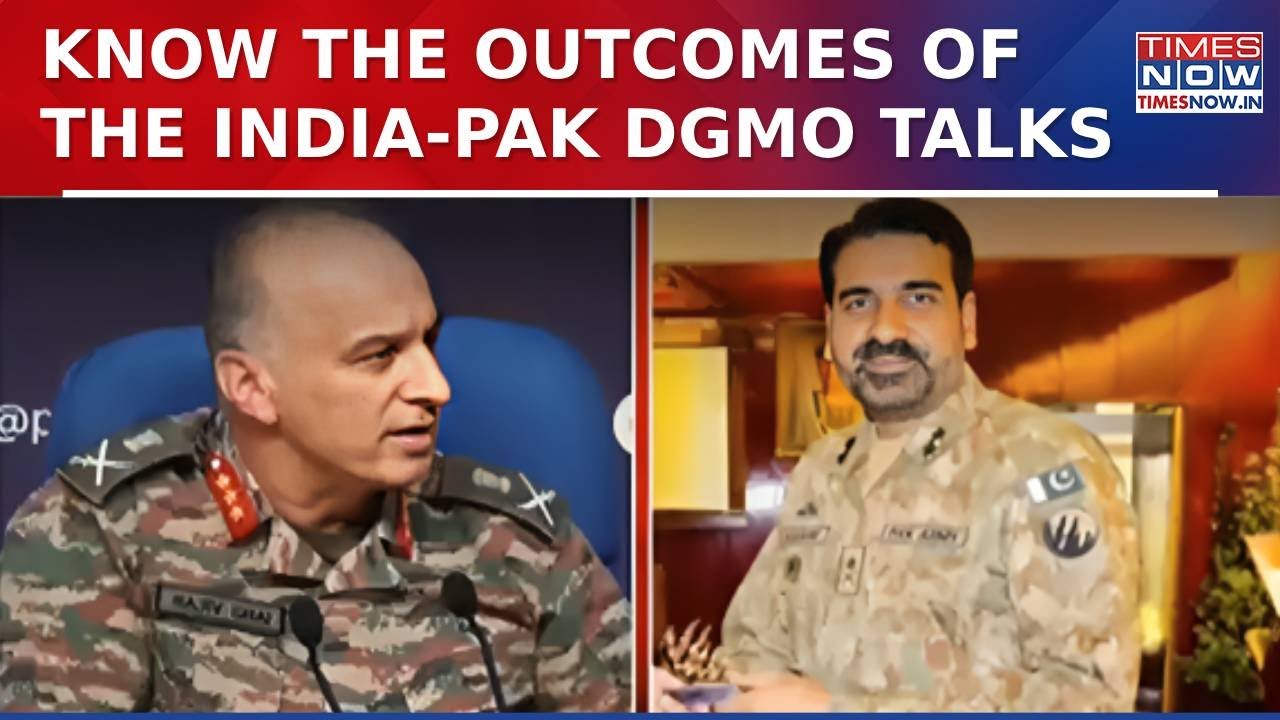 DGMO-Level Talks: India, Pakistan Agree On No Provocation, Troop Reduction, And Ceasefire Adherence