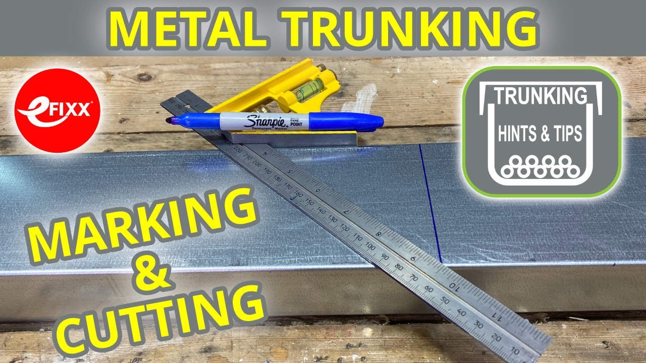 Top Tips for Marking and Cutting Metal Trunking