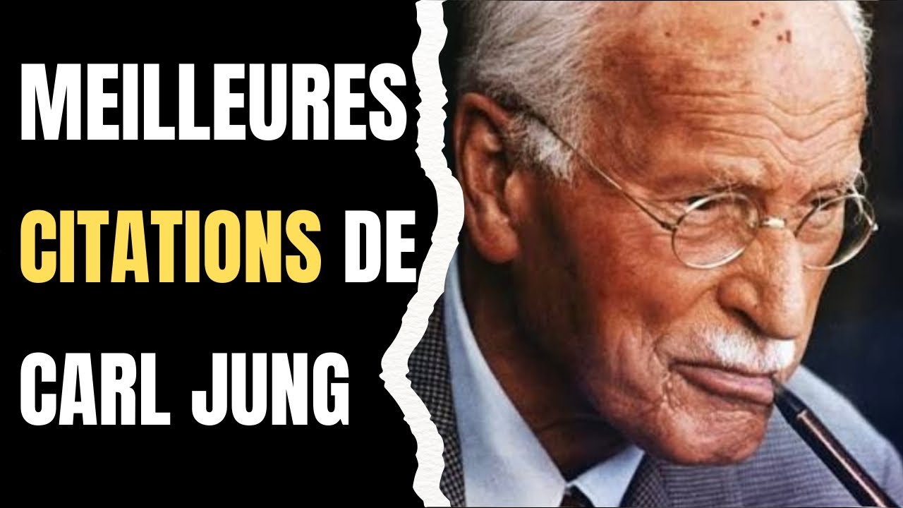 Ces CITATIONS de Carl JUNG vont changer ta fa&ccedil;on de penser / developpementpersonnel 