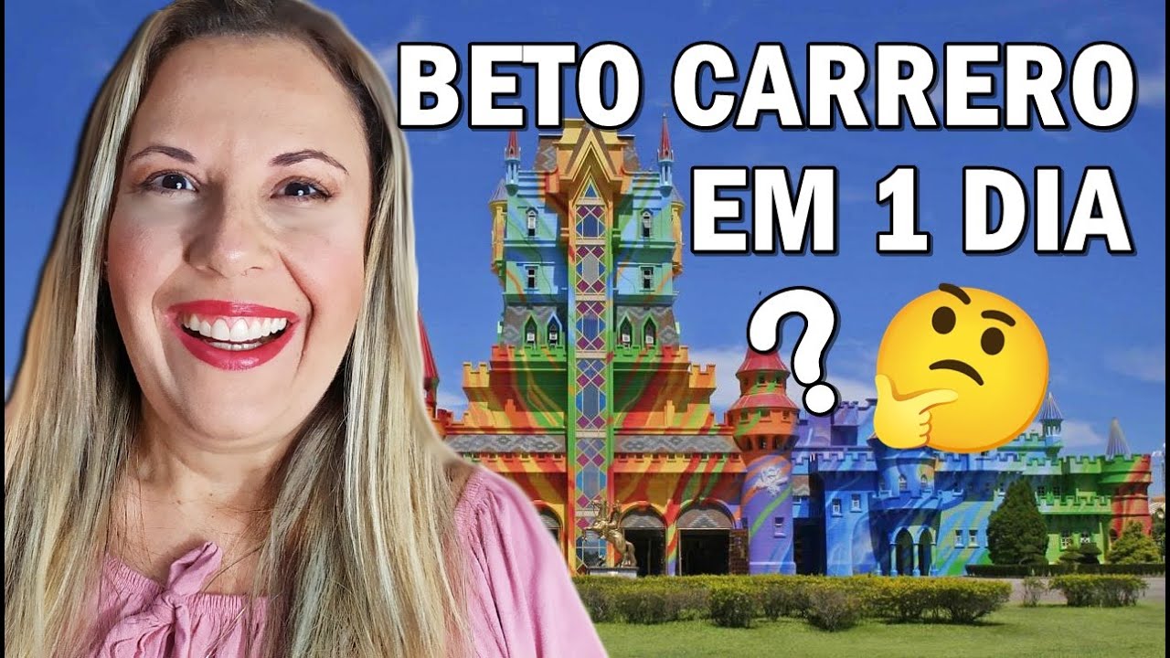 QUANTOS DIAS PRECISA PARA CONHECER O BETO CARRERO WORLD ?