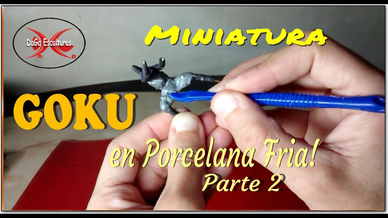 COMO MODELAR MINIATURA de GOKU, en PORCELANA FRÍA (parte 2) How to make Goku