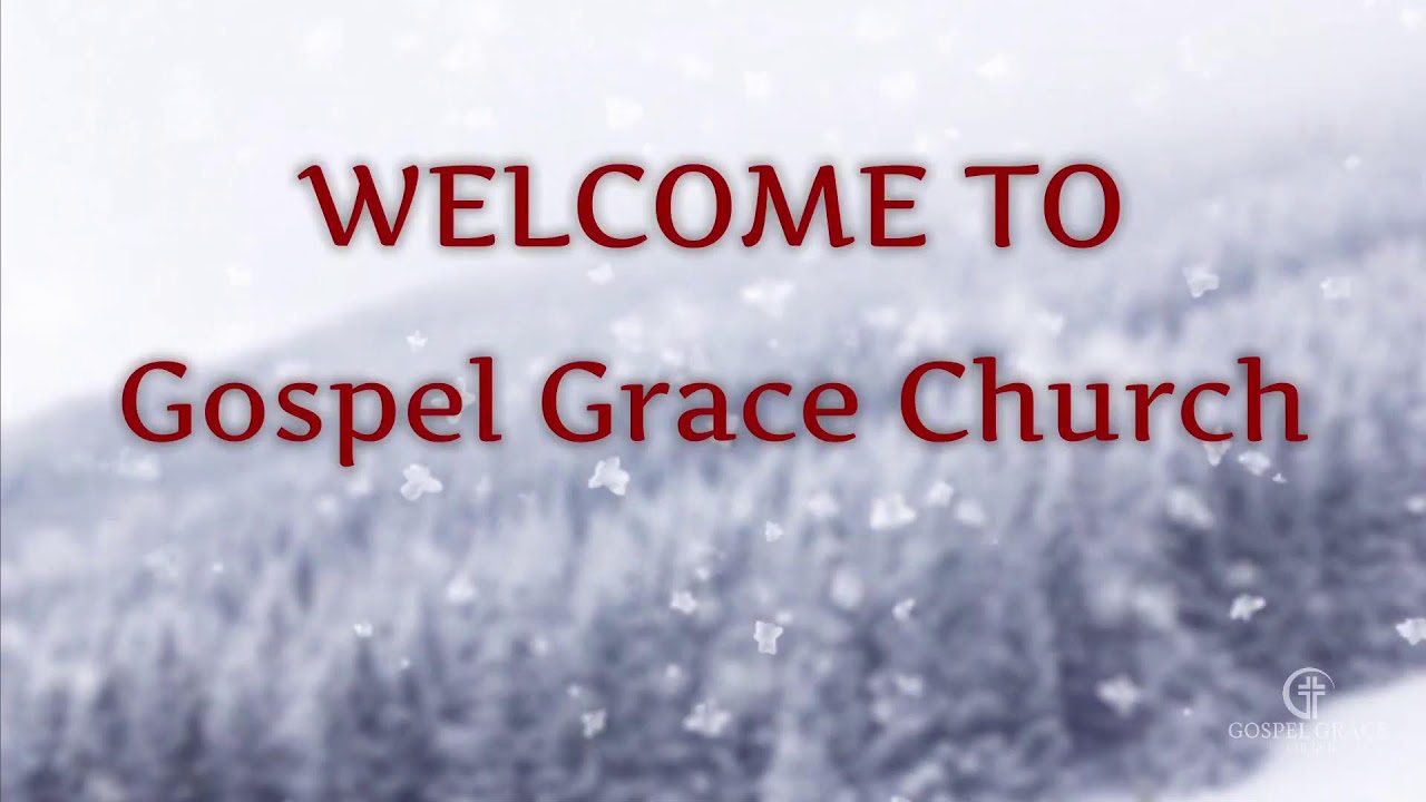 Gospel Grace Live Stream