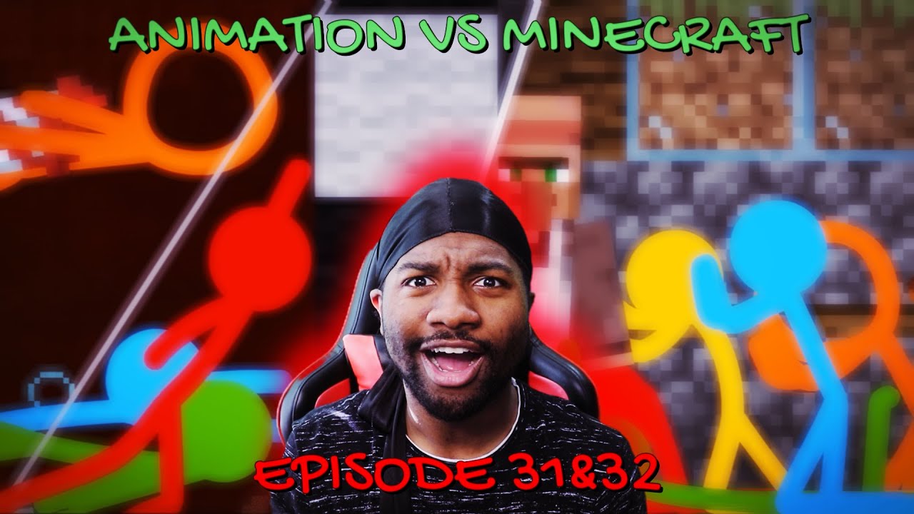 VOICE ACTOR REACTS: Animation vs Minecraft - Episode 31& 32 | PROVE YOURSELF WORTHY!