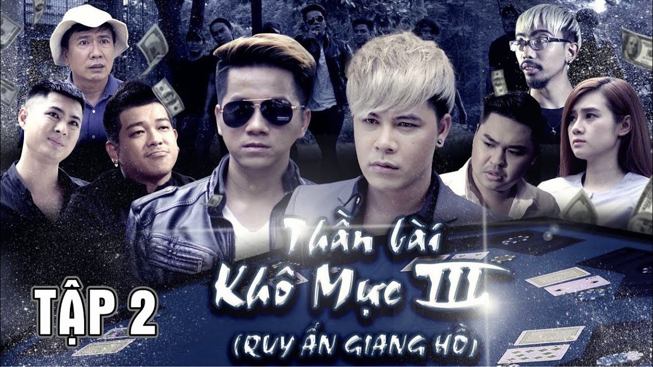 Phim Hành Động Hay Nhất | GIANG HỒ QUY ẨN ) Thần Bài Khô Mực P3 | Dương Nhất Linh - Wang Ca | Tập 2