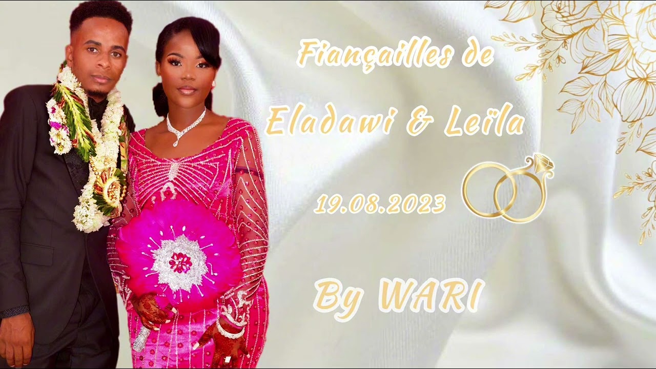 RINARAHA - LEILA & ELADAWI (fiançailles) 💍