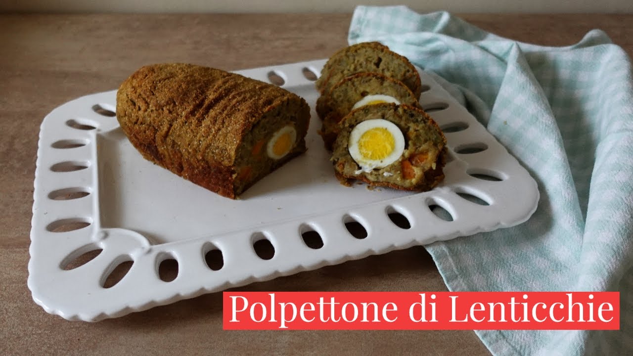 POLPETTONE VEGETARIANO DI LENTICCHIE-Ricetta facile-SECONDO perfetto per le Feste-Cucina dei Senza