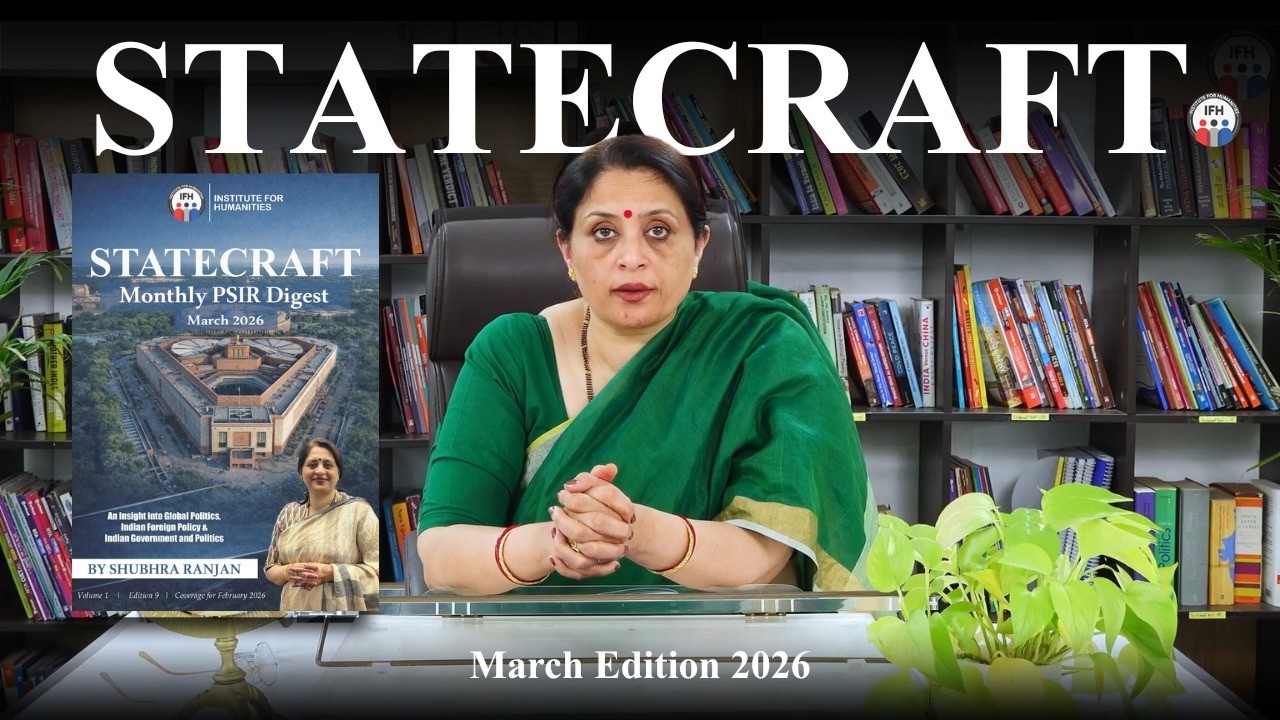 STATECRAFT 9th Edition (March Issue) Out Now | PSIR Current Affairs Magazine