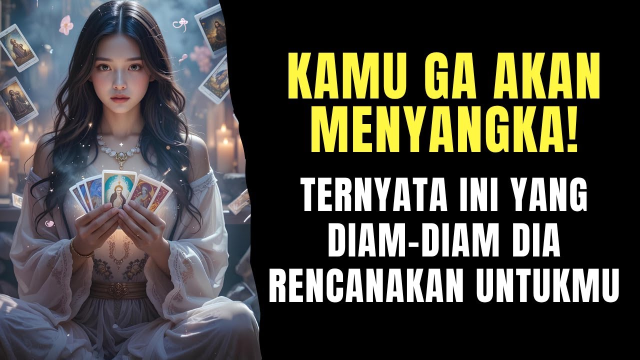 TAROT ♥️ INI YANG DIAM-DIAM DIA RENCANAKAN UNTUKMU! #generalreading #reetatarot #tarot