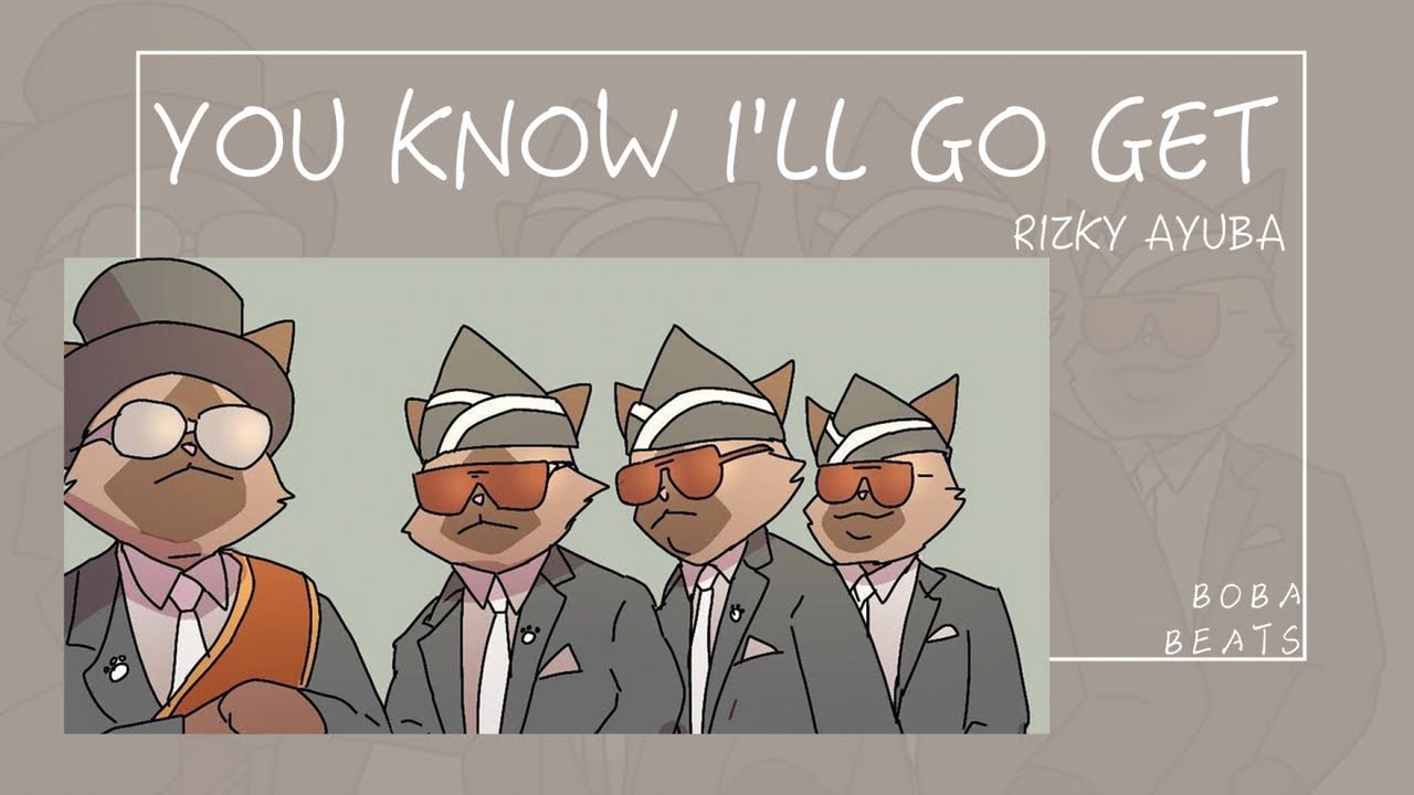 【動態歌詞】You Know I'll Go Get&mdash;Rizky Ayuba『Make some noise』