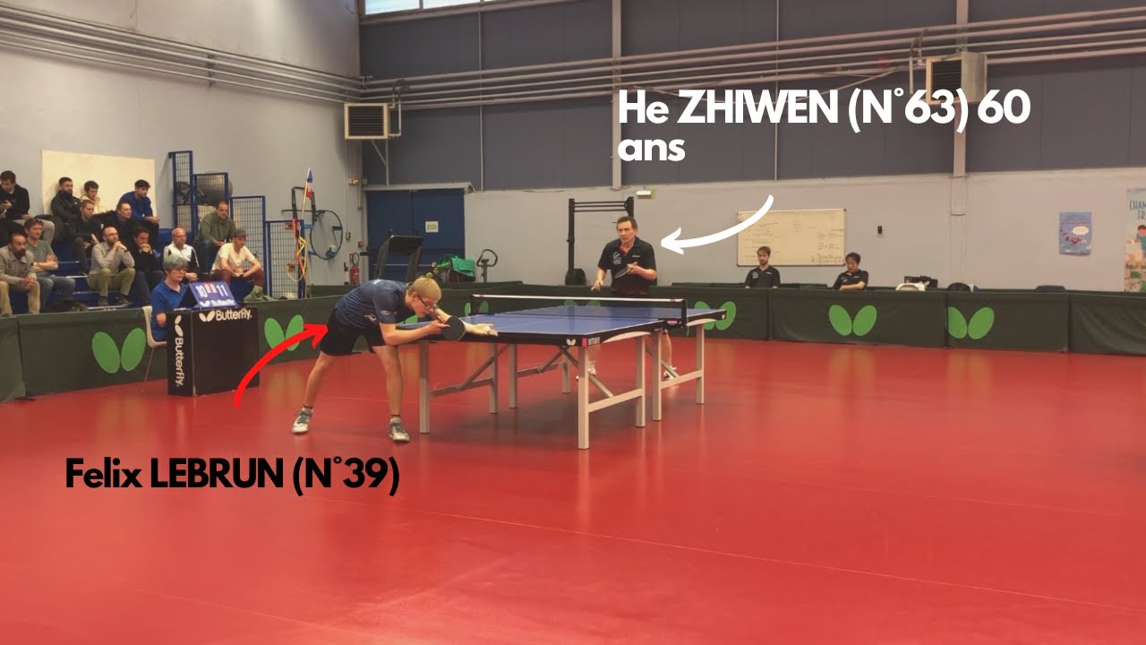 Felix LEBRUN vs He ZHIWEN | FRENCH LEAGUE PRO B |