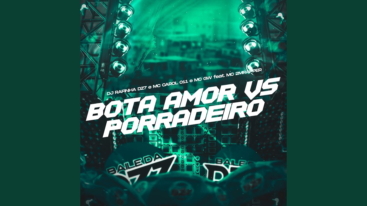 BOTA AMOR VS PORRADEIRO