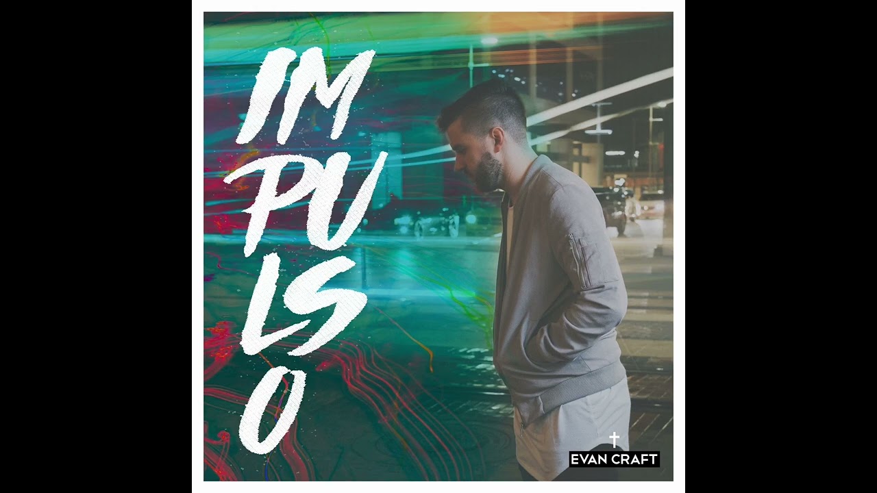 Impulso  Evan Craft Y Funky