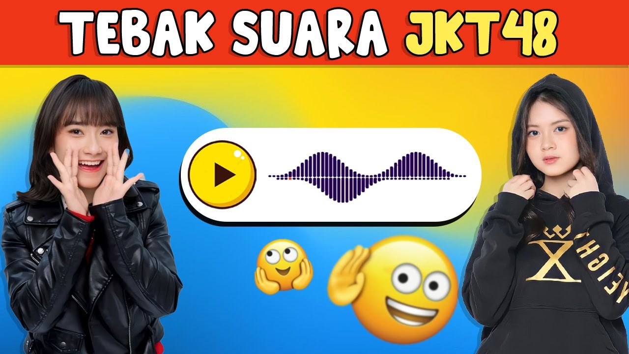TEBAK SUARA MEMBER JKT48 🤞 JKT48 QUIZ
