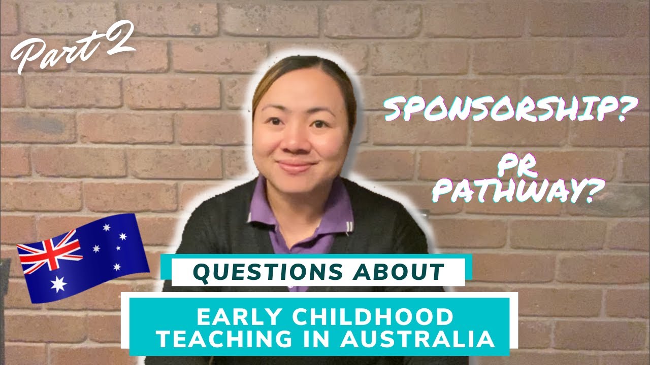 FAQs ABOUT EARLY CHILDHOOD TEACHING SA AUSTRALIA + MAY PR PATHWAY? | RSE