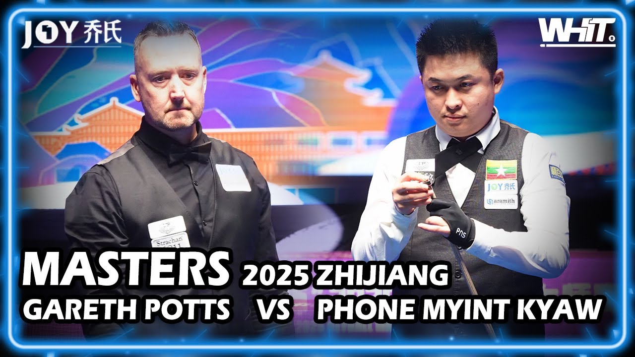 Gareth Potts (UK) VS Phone Myint Kyaw (MMR) | 2025 JOY Heyball Masters Zhijiang Station 9.26