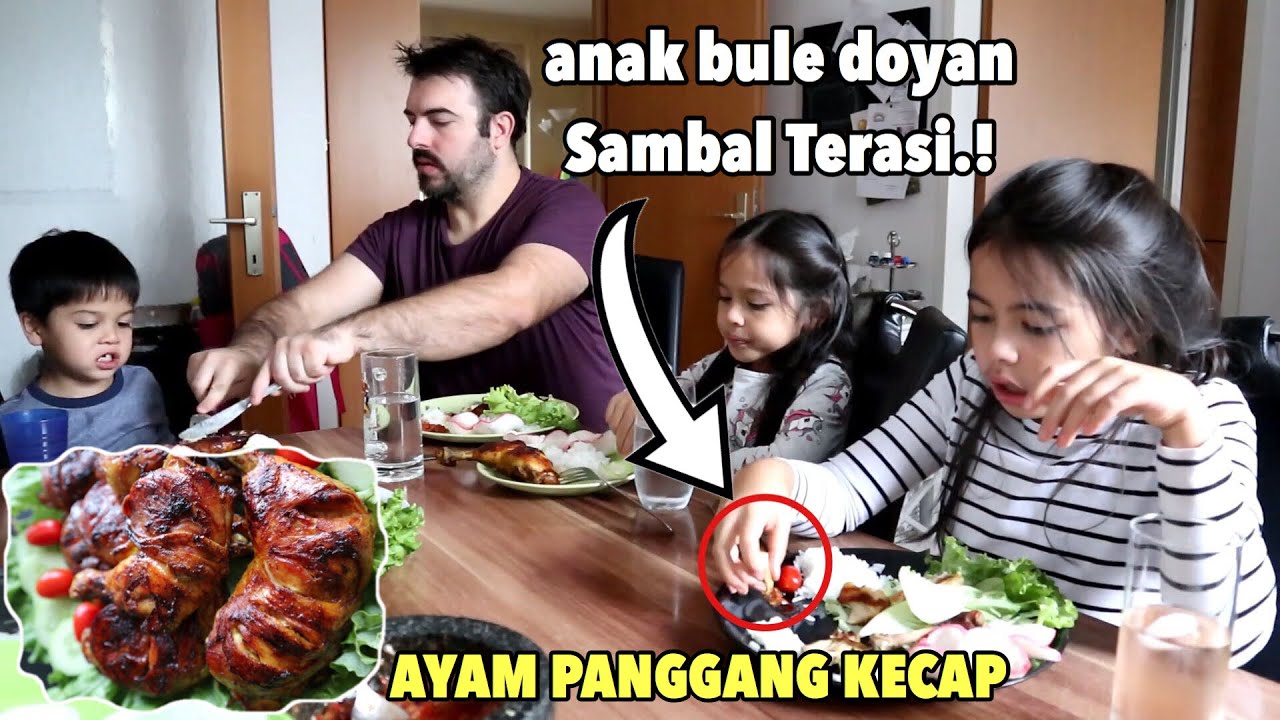 ANAK BULE DOYAN SAMBAL TERASI || BIKIN AYAM PANGGANG KECAP