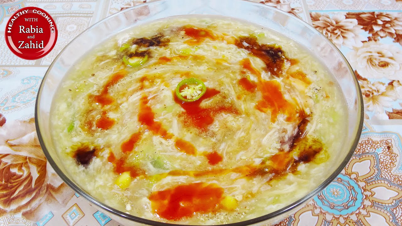 Chicken Soup | Corn and Vegetable Healthy Recipe | چکن کارن سوپ
