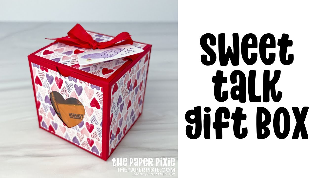 Sweet Conversations Gift Box Tutorial