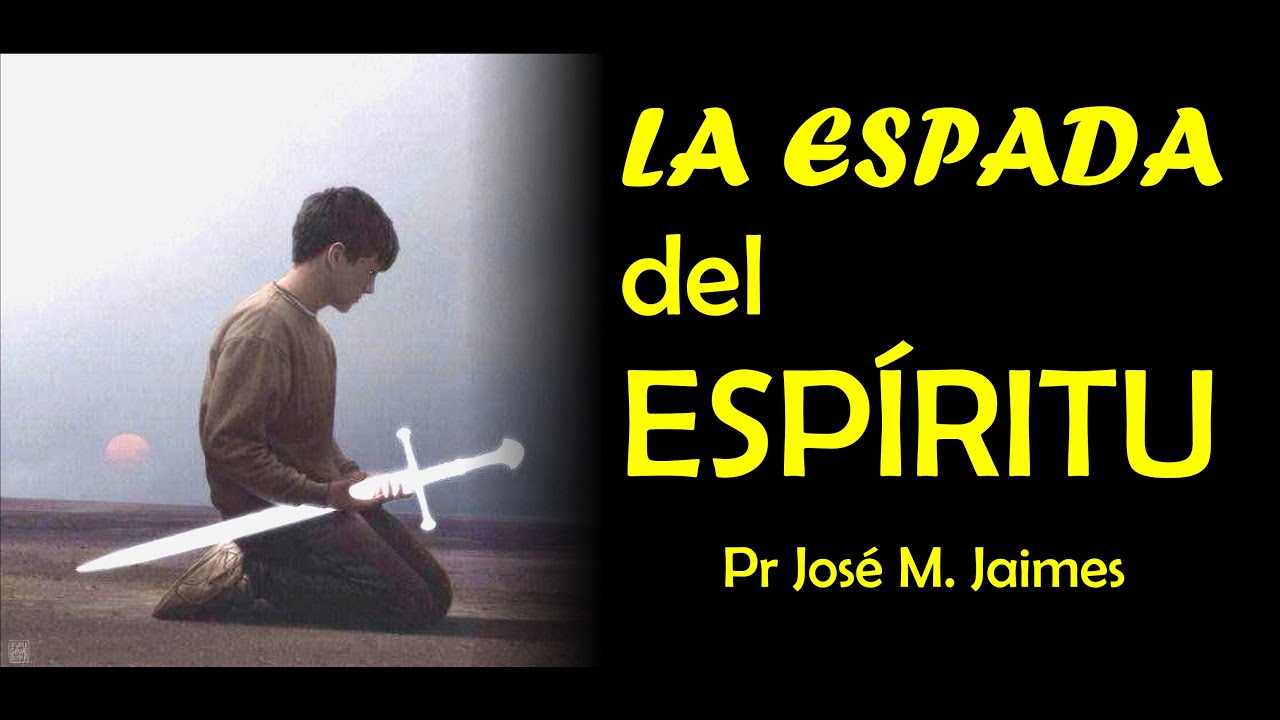 PASTOR JOSE MANUEL  JAIMES - LA ESPADA DEL ESPIRITU - PREDICA CRISTIANA