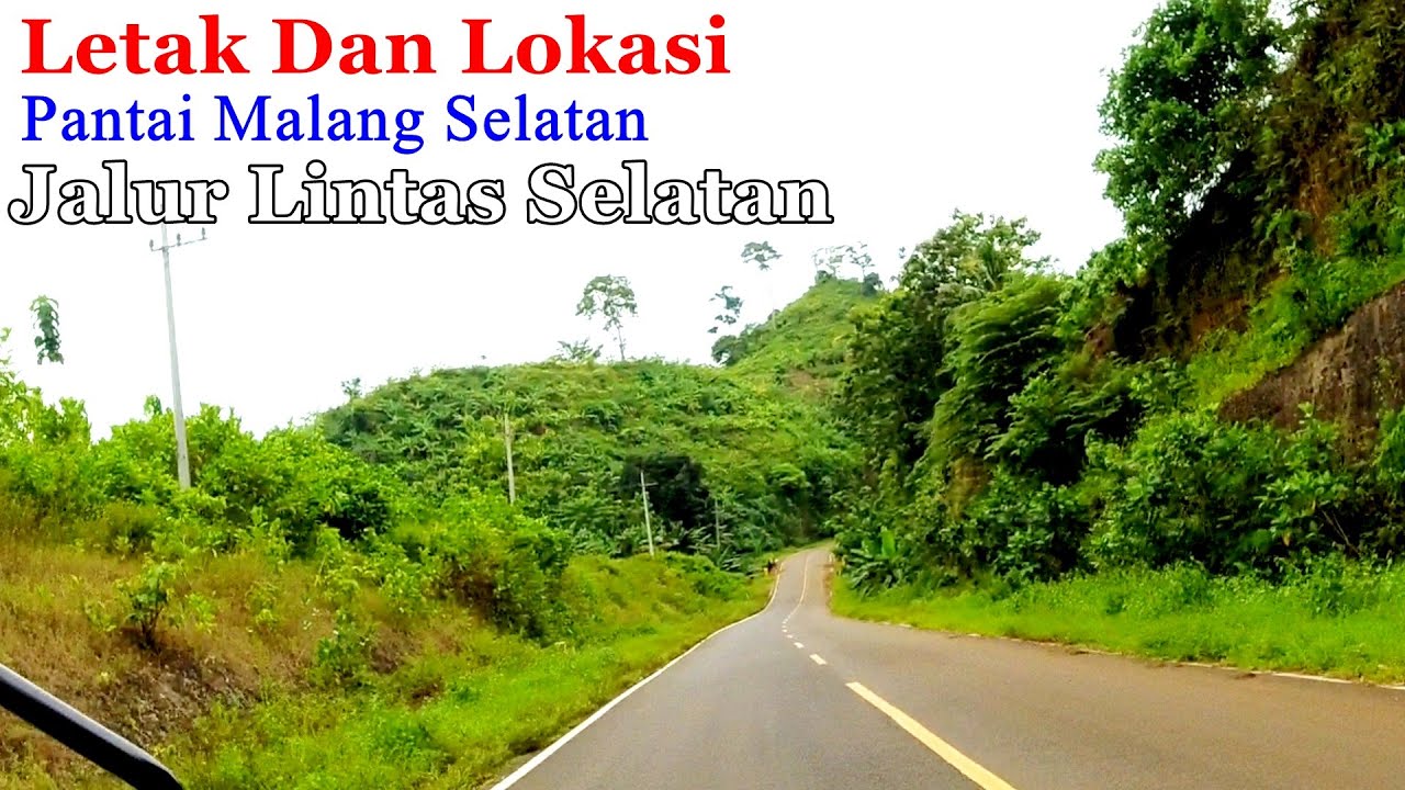 Lokasi Semua Pintu Masuk Pantai Malang Selatan (Jalur Pantai Selatan)
