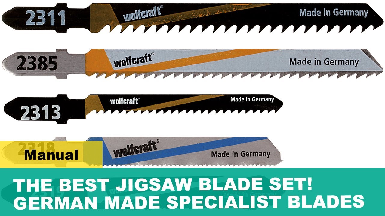 The Best Jigsaw Blade Set! 5 Specialist Blades Made in Germany