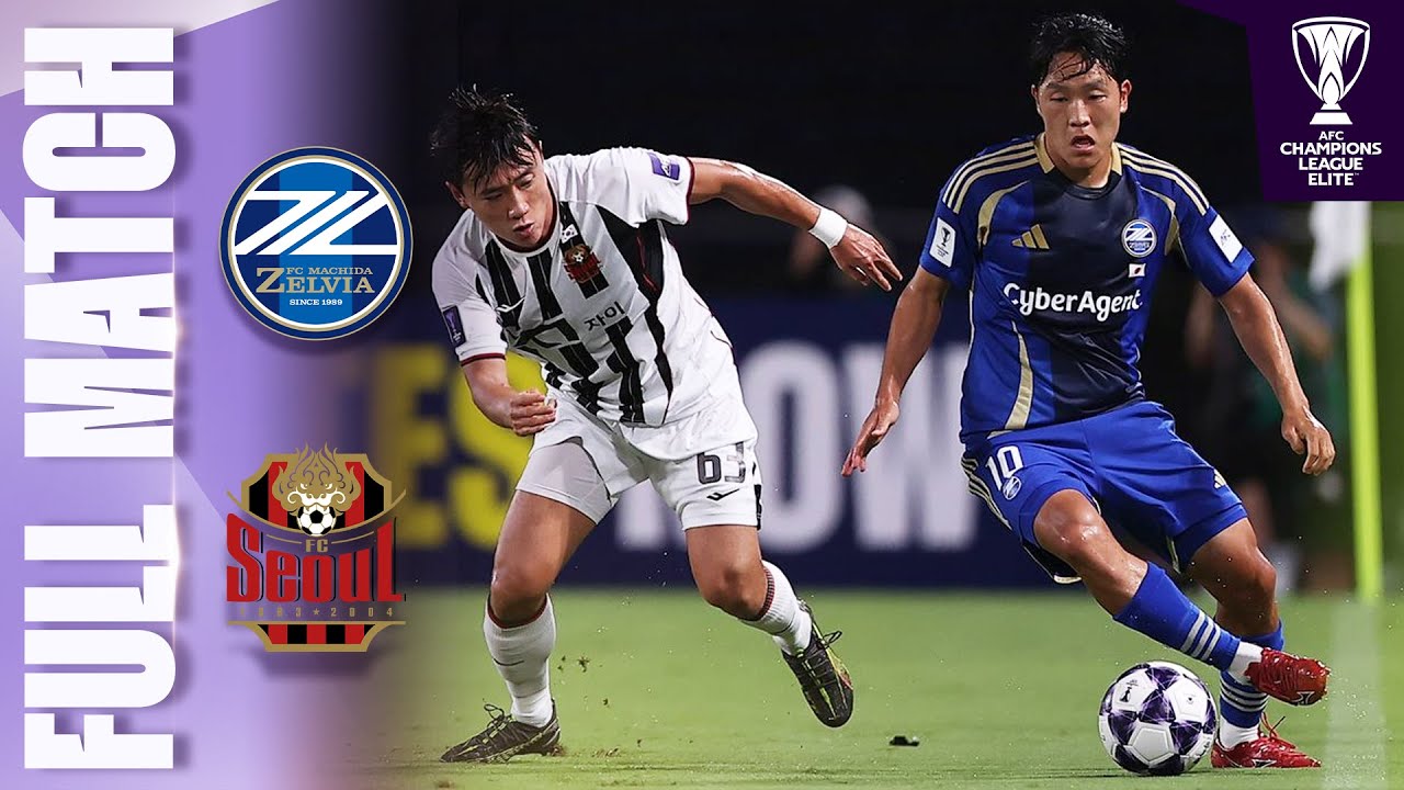FC Machida Zelvia 🇯🇵 vs FC Seoul 🇰🇷 | Full Match | AFC Champions League Elite™ 2025/26