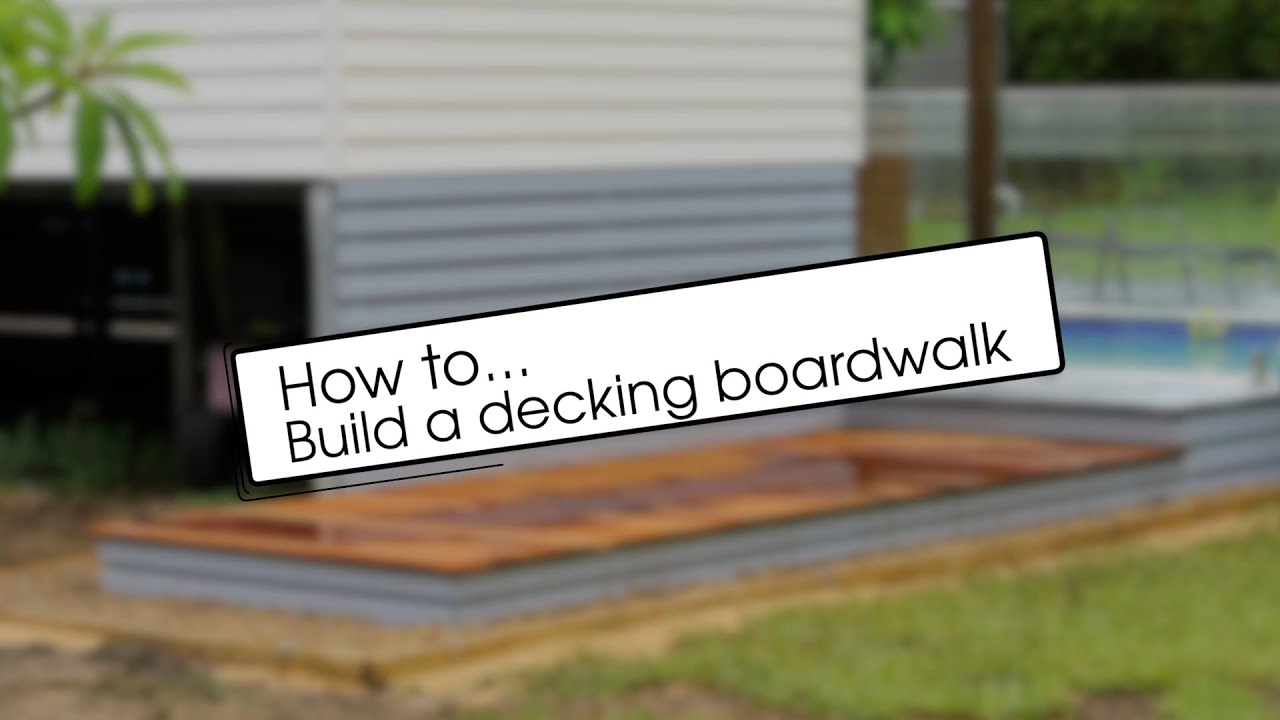 Decked boardwalk - DIY project
