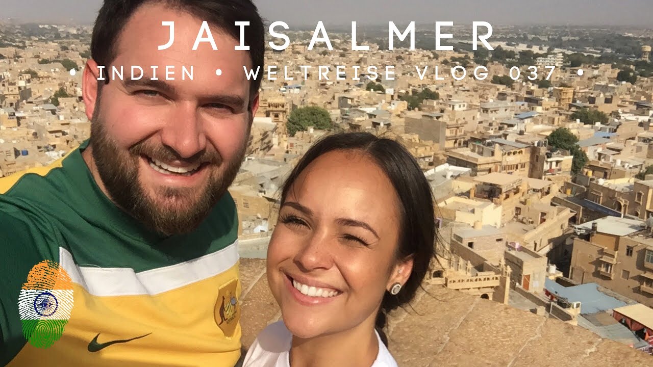 Jaisalmer - die goldene Stadt in der Wüste • Golden City • Indien • Weltreise Vlog 037