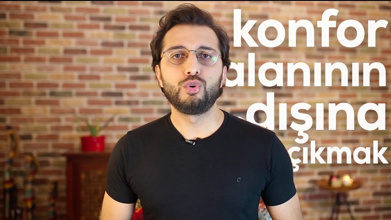 BAŞARININ SIRRI: KONFOR ALANININ DIŞINA ÇIKMAK