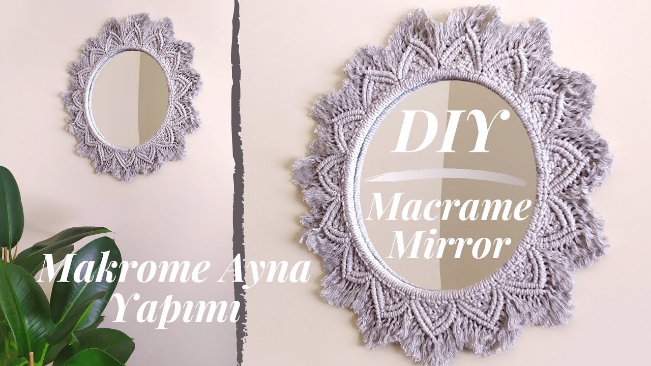 Makrome Ayna Yapımı / DIY - Macrame Mirror