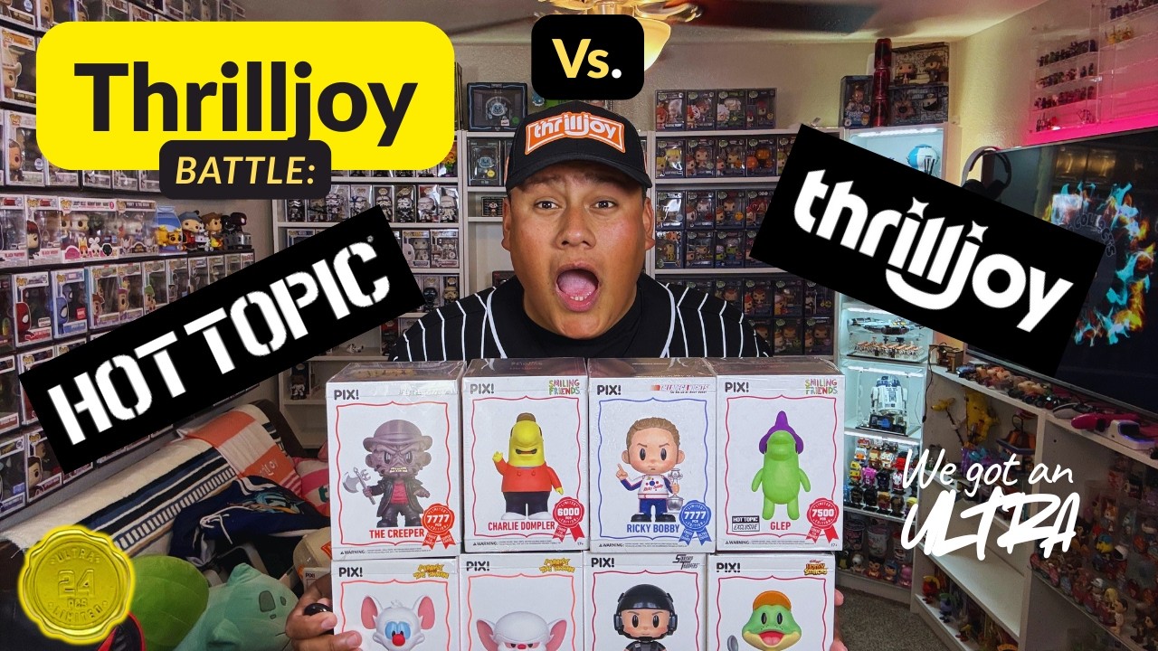 Thrilljoy Battle Hot Topic Vs Thrilljoy We Got A Ultra