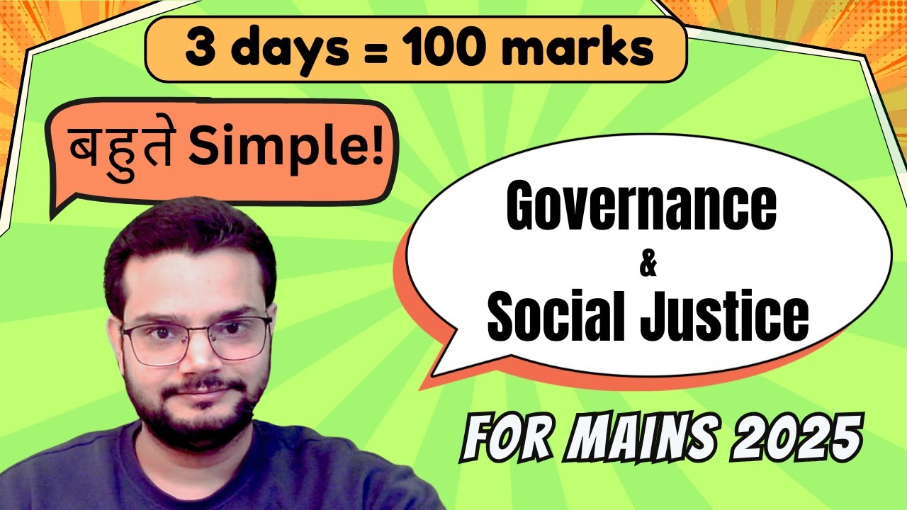 100 Marks Sure! Governance & Social Justice Strategy for GS-2 Mains | UPSC 2025