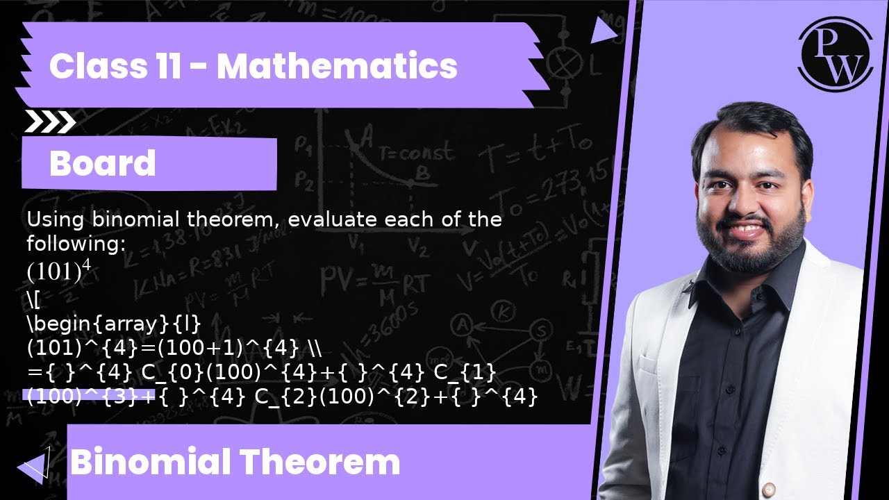 Using binomial theorem, evaluate each of the following: (101)^4      [                           ...