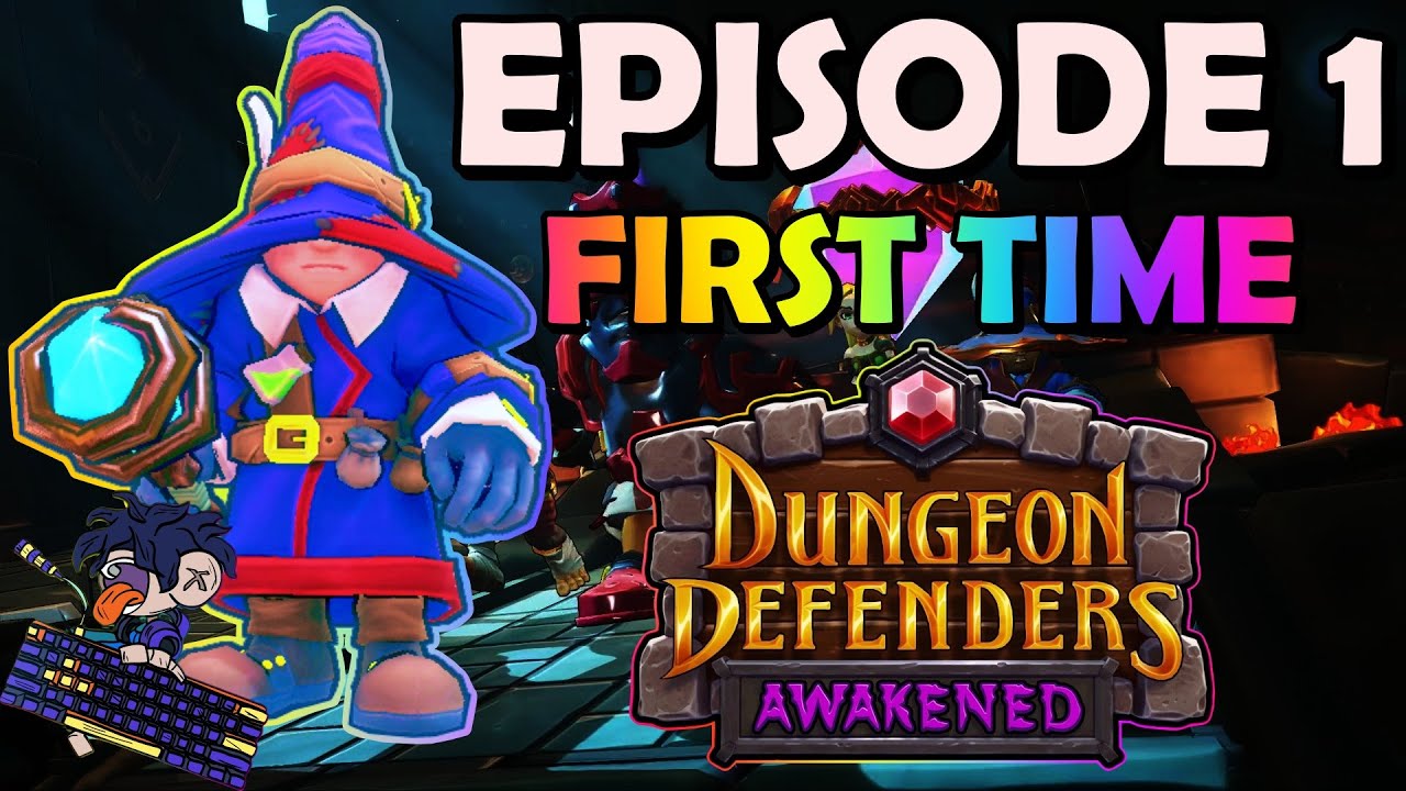 NEW GAME!!! 0-100% COMPLETION The Deeper Well: Dungeon Defenders Awakened - Episode 1