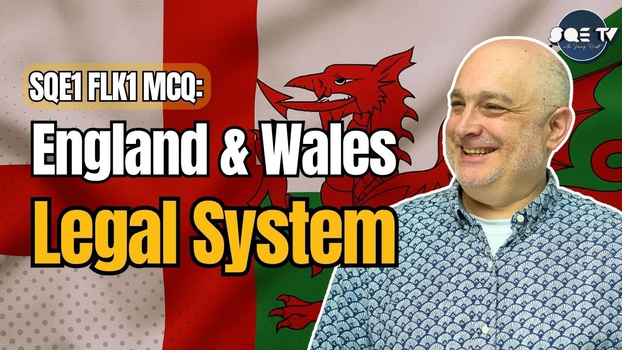 SQE1 FLK1 MCQ: Legal System of England & Wales