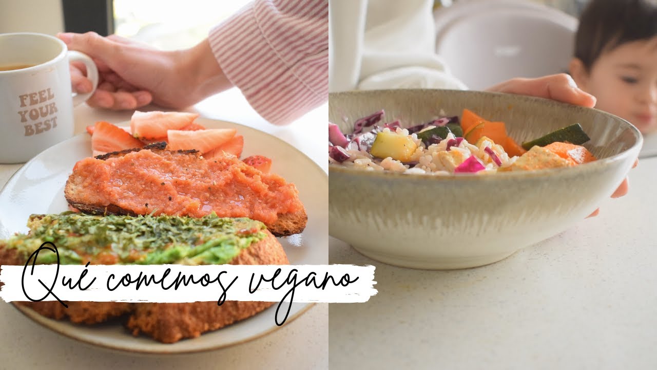 Lo que comemos en un día | Recetas veganas para bebés