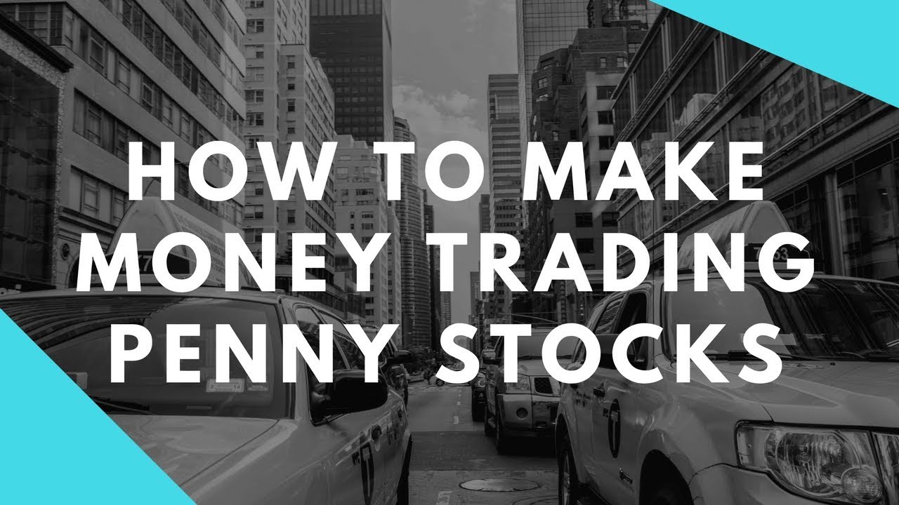 (2021) How to Make Money On Penny Stocks