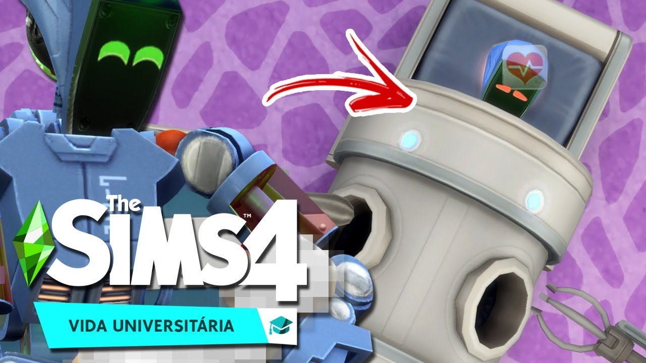NASCEU UM ROBÔ? #07 - 🎓 The Sims 4 Vida Universitária