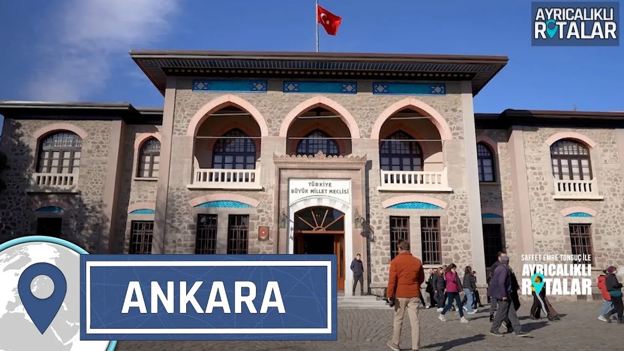 Köklü Tarihi ile Cumhuriyet'in Başkenti: Ankara | Ayrıcalıklı Rotalar