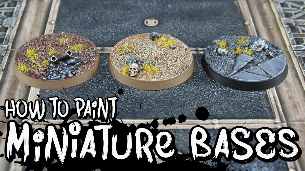 How to Paint Your Miniature Bases