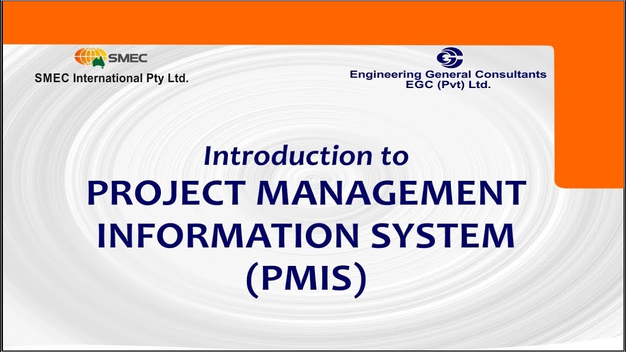 Project Monitoring Information System (PMIS) &ndash; (SMEC-EGC) - Jan-2018