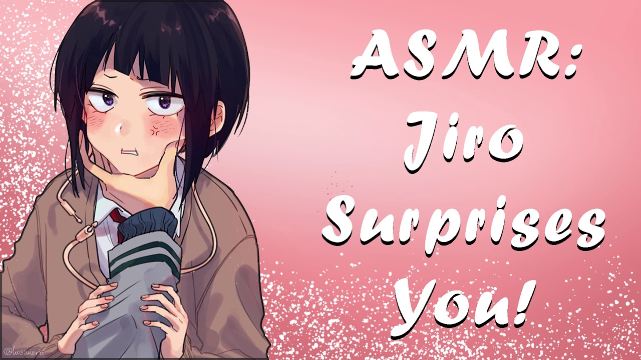 ASMR: Jiro surprises You! MHA Roleplay