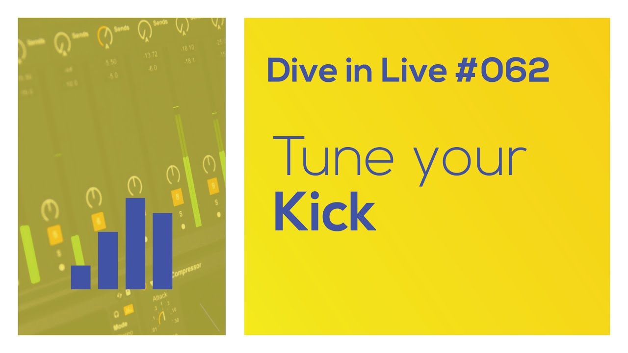 Tune Your Kick - Dive in Live 062