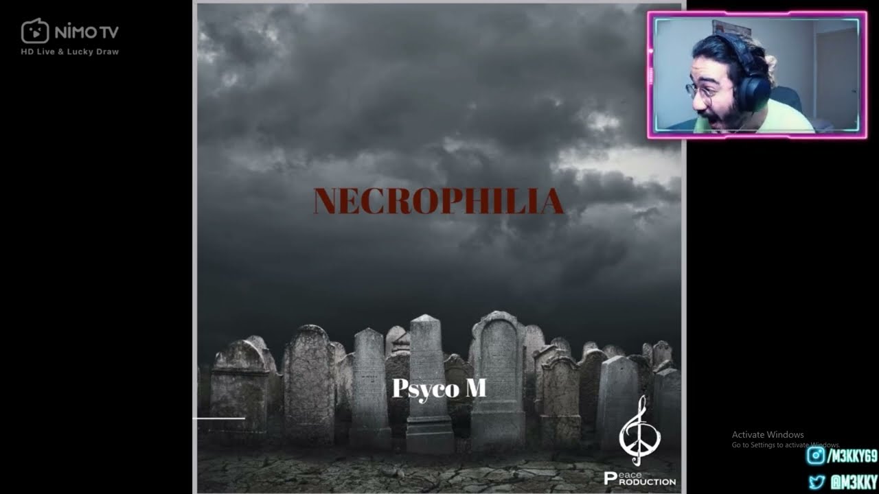 Psyco-M -Necrophilia (M3kky First  React )