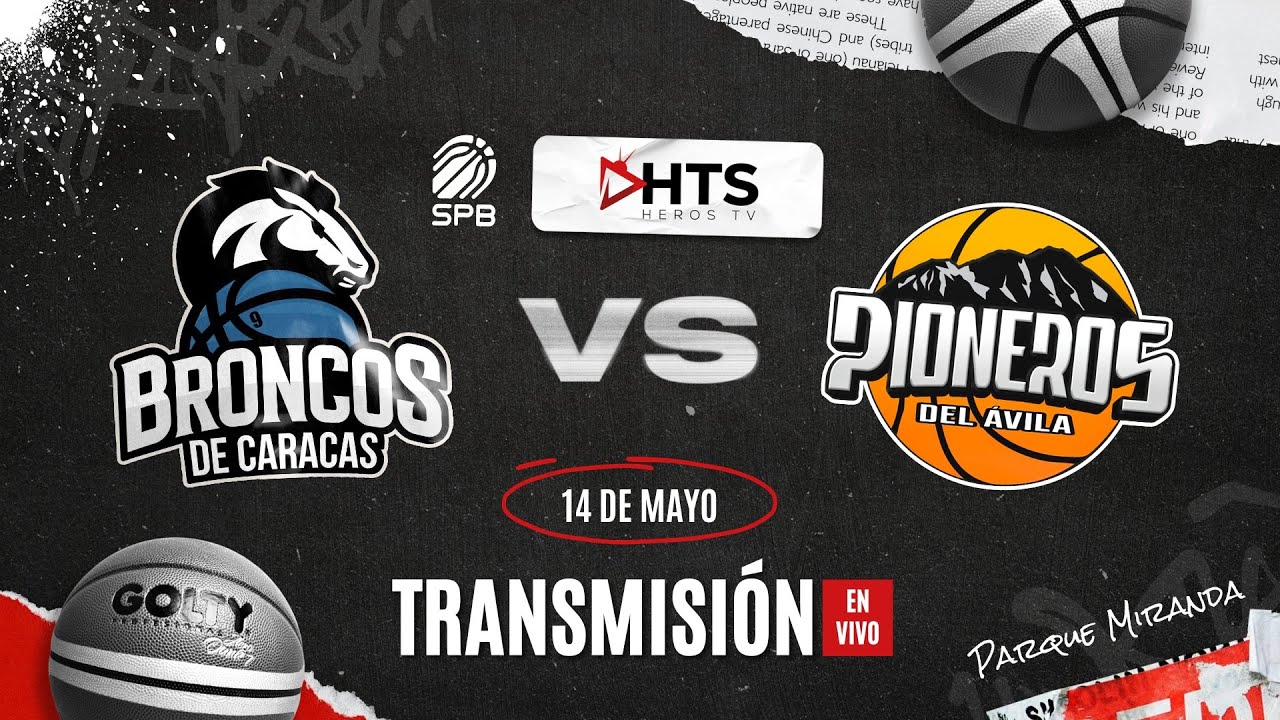 BRONCOS de Caracas VS PIONEROS del Ávila - EN VIVO - SPB - BALONCESTO PROFESIONAL VENEZOLANO