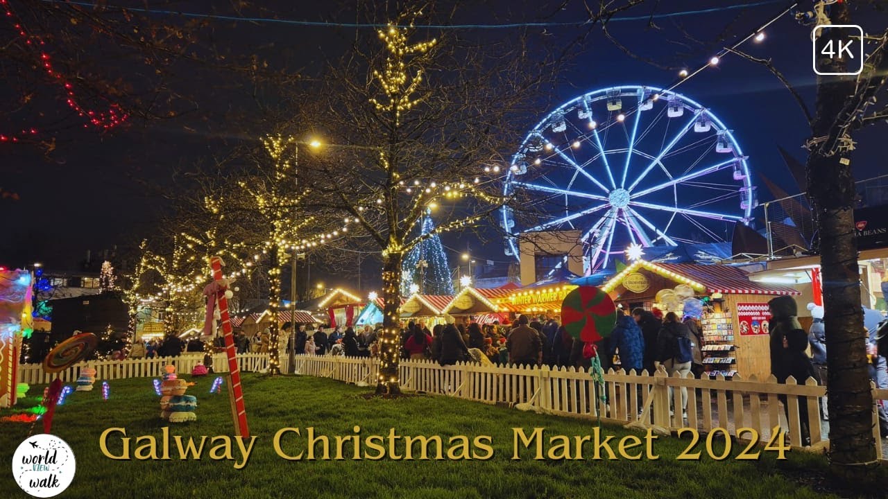 Galway Christmas walking tour - Christmas Market - 4K 60 FPS - (2024)