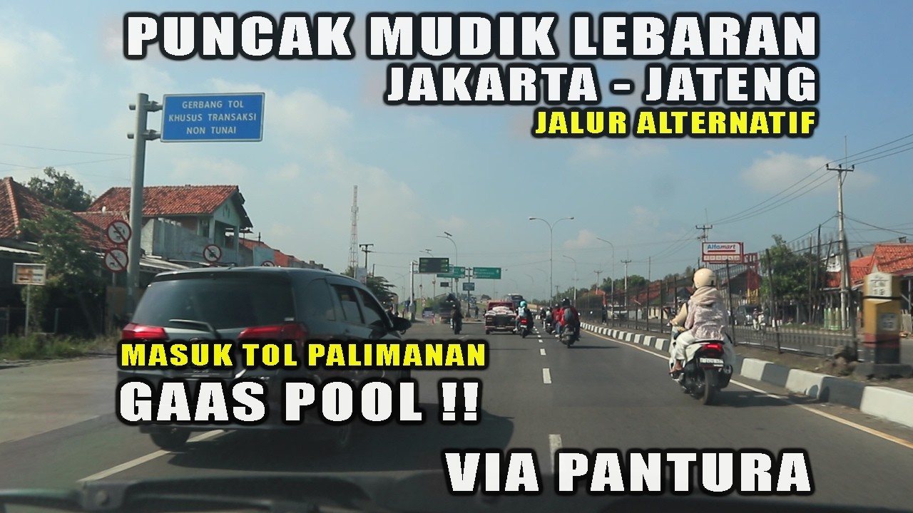 Perjalanan Puncak Mudik Lebaran Jakarta  - Jateng Via Pantura | Lancar Jaya... !!!